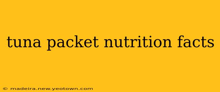 tuna packet nutrition facts