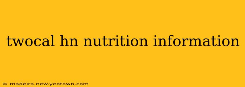 twocal hn nutrition information