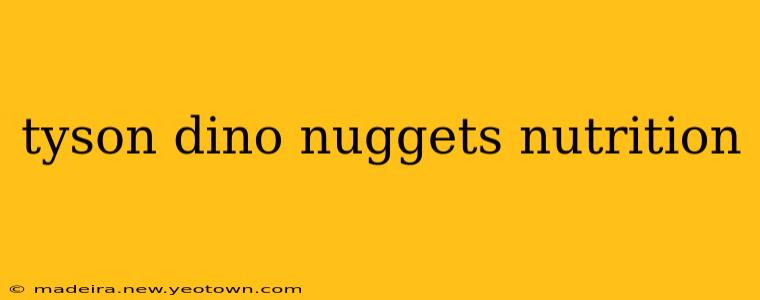 tyson dino nuggets nutrition