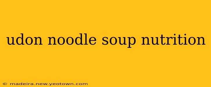 udon noodle soup nutrition