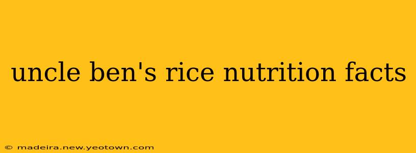 uncle ben's rice nutrition facts