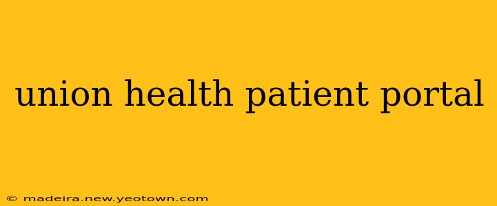 union health patient portal