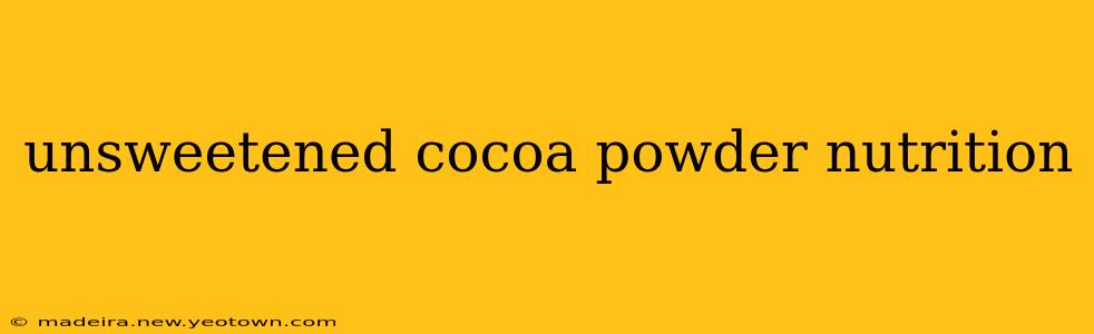 unsweetened cocoa powder nutrition