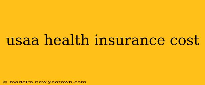 usaa health insurance cost