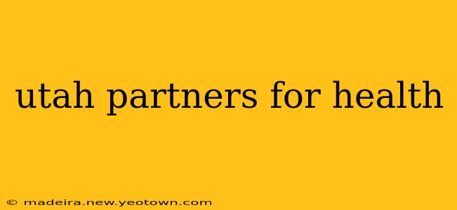 utah partners for health
