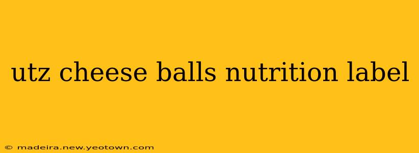 utz cheese balls nutrition label