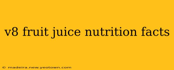 v8 fruit juice nutrition facts