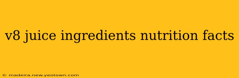 v8 juice ingredients nutrition facts