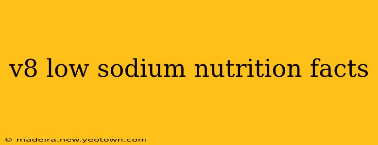 v8 low sodium nutrition facts