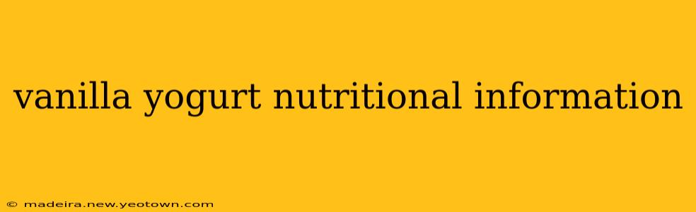 vanilla yogurt nutritional information