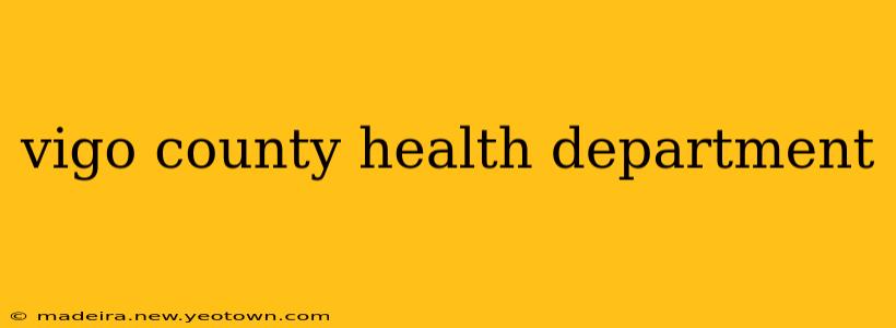 vigo county health department