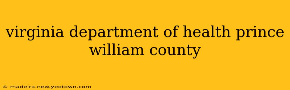virginia department of health prince william county