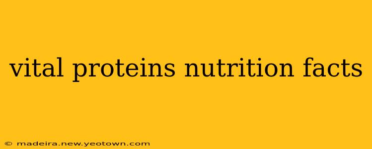 vital proteins nutrition facts