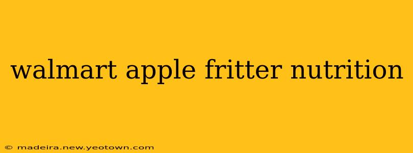 walmart apple fritter nutrition