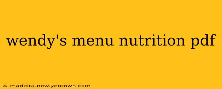 wendy's menu nutrition pdf