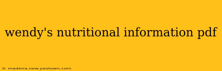 wendy's nutritional information pdf