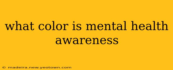 what color is mental health awareness