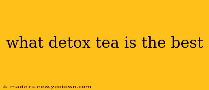 what detox tea is the best