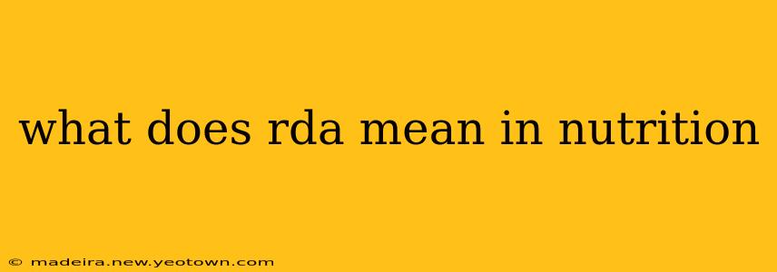 what does rda mean in nutrition