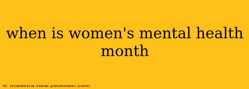 when is women's mental health month