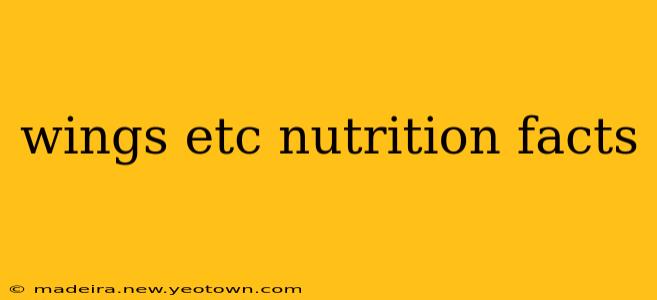 wings etc nutrition facts