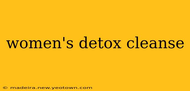 women's detox cleanse
