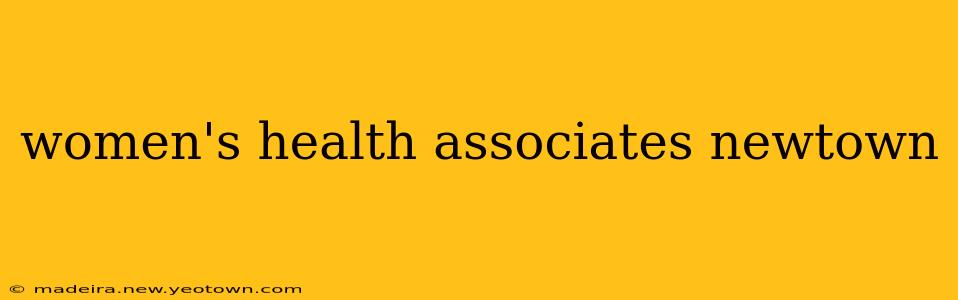 women's health associates newtown