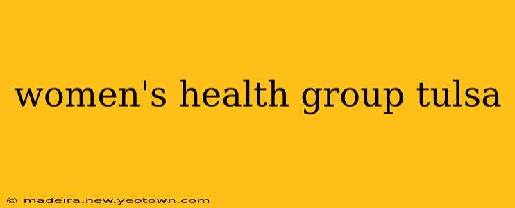 women's health group tulsa