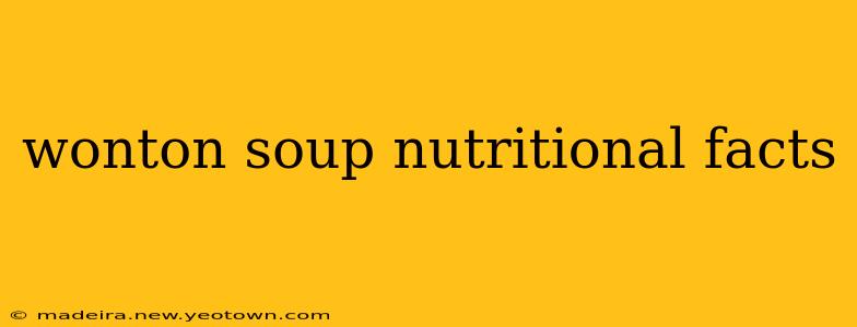 wonton soup nutritional facts