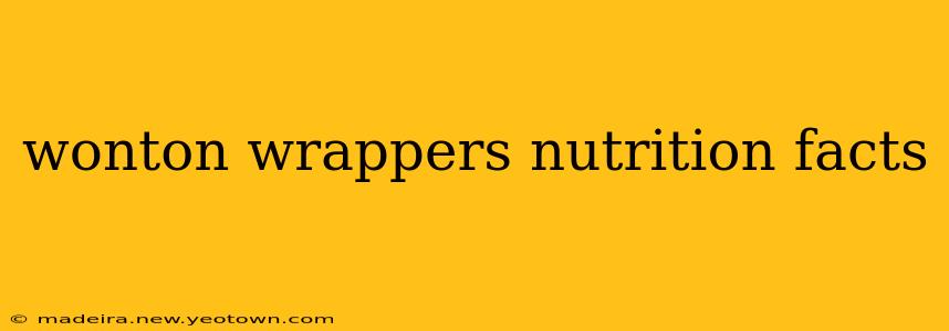 wonton wrappers nutrition facts