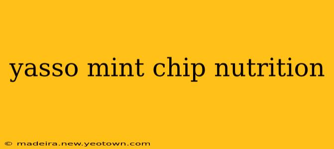 yasso mint chip nutrition
