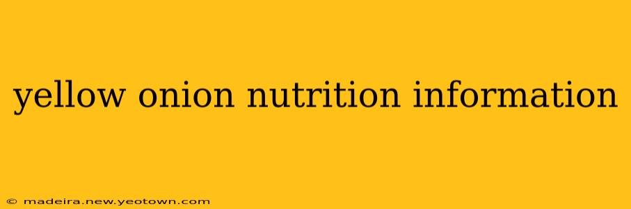 yellow onion nutrition information
