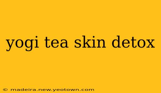 yogi tea skin detox