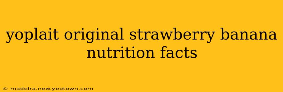 yoplait original strawberry banana nutrition facts