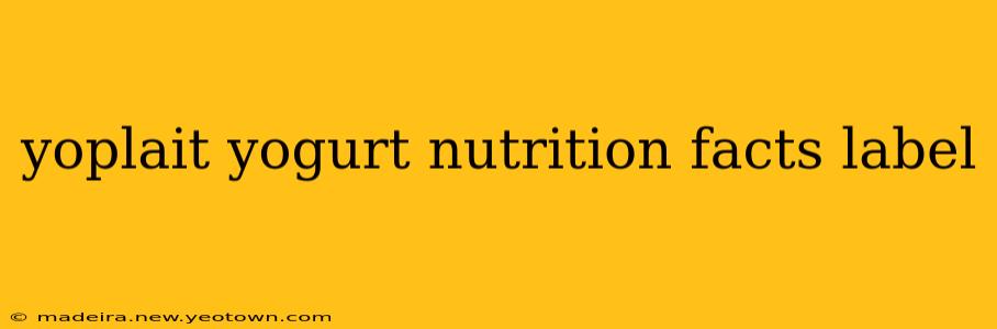 yoplait yogurt nutrition facts label