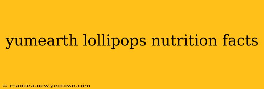 yumearth lollipops nutrition facts