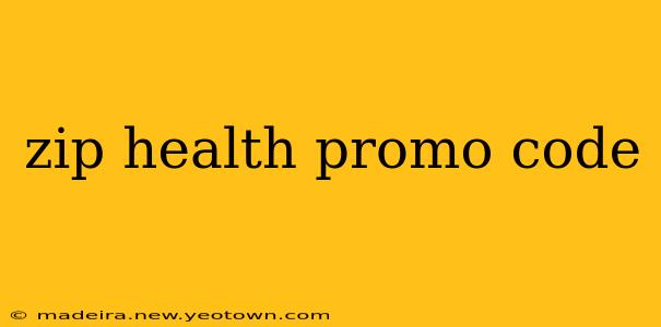 zip health promo code