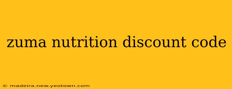 zuma nutrition discount code